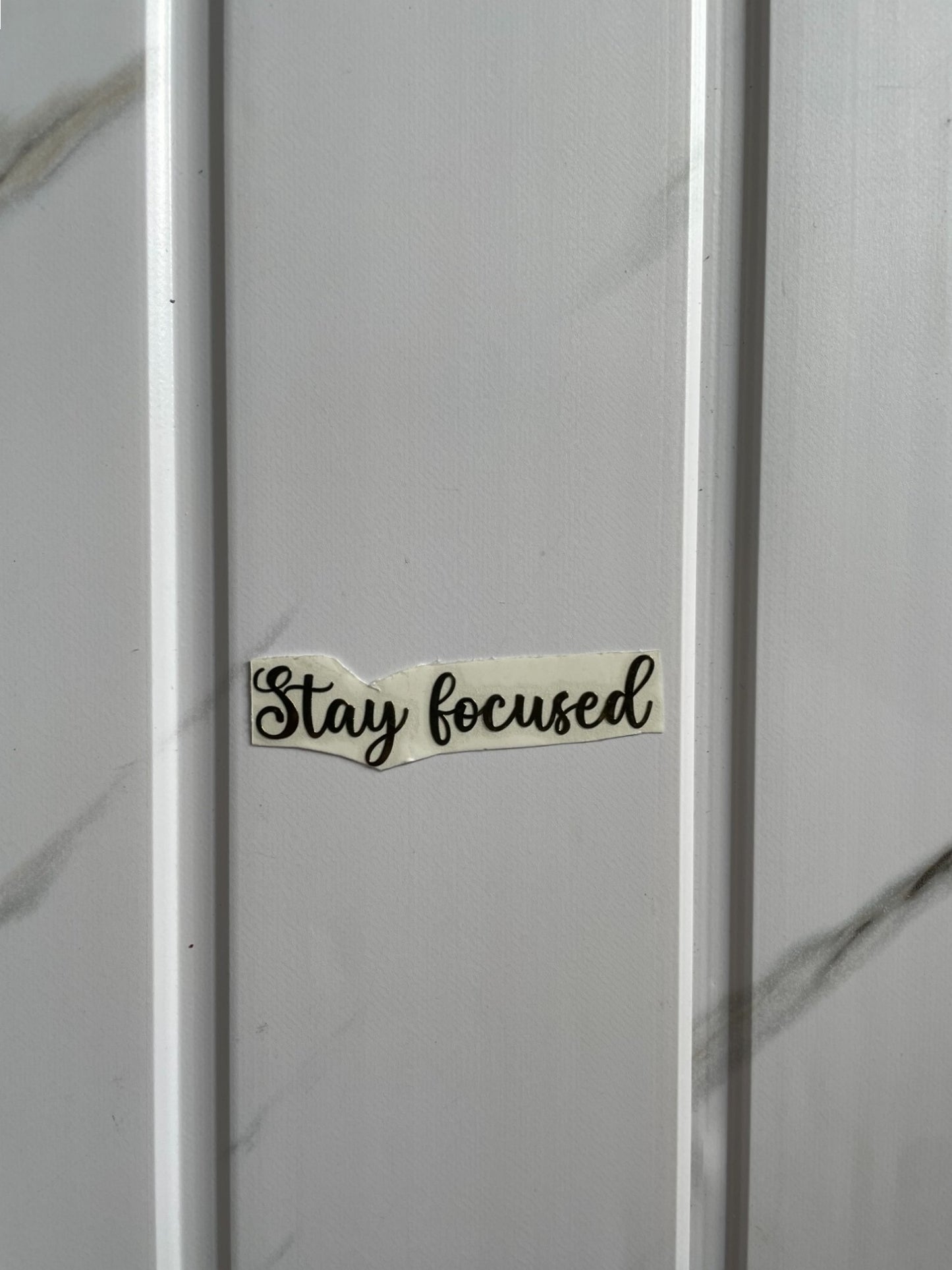 Metal Sticker - Stay Focused