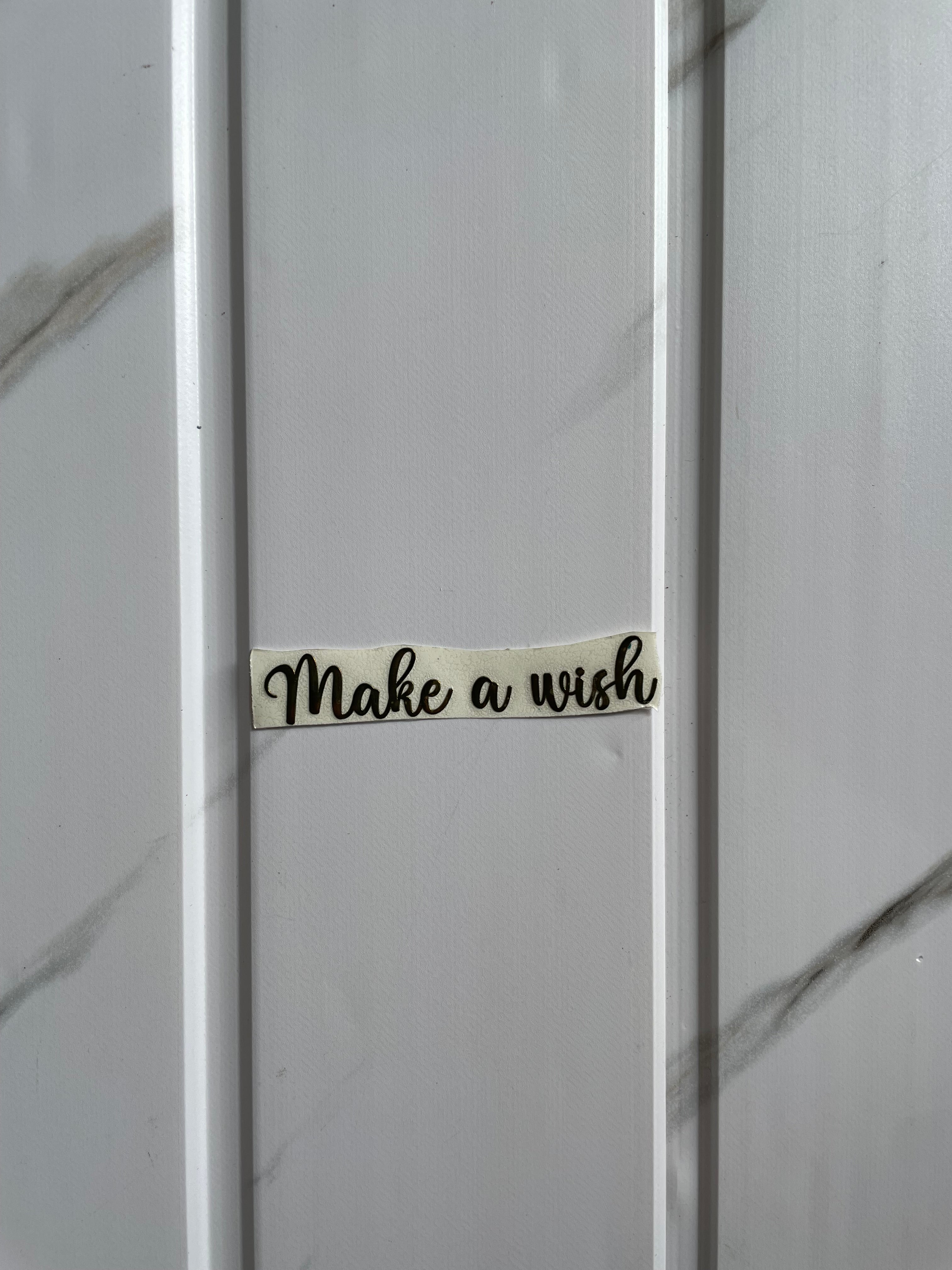 Metal Sticker - Make a wish