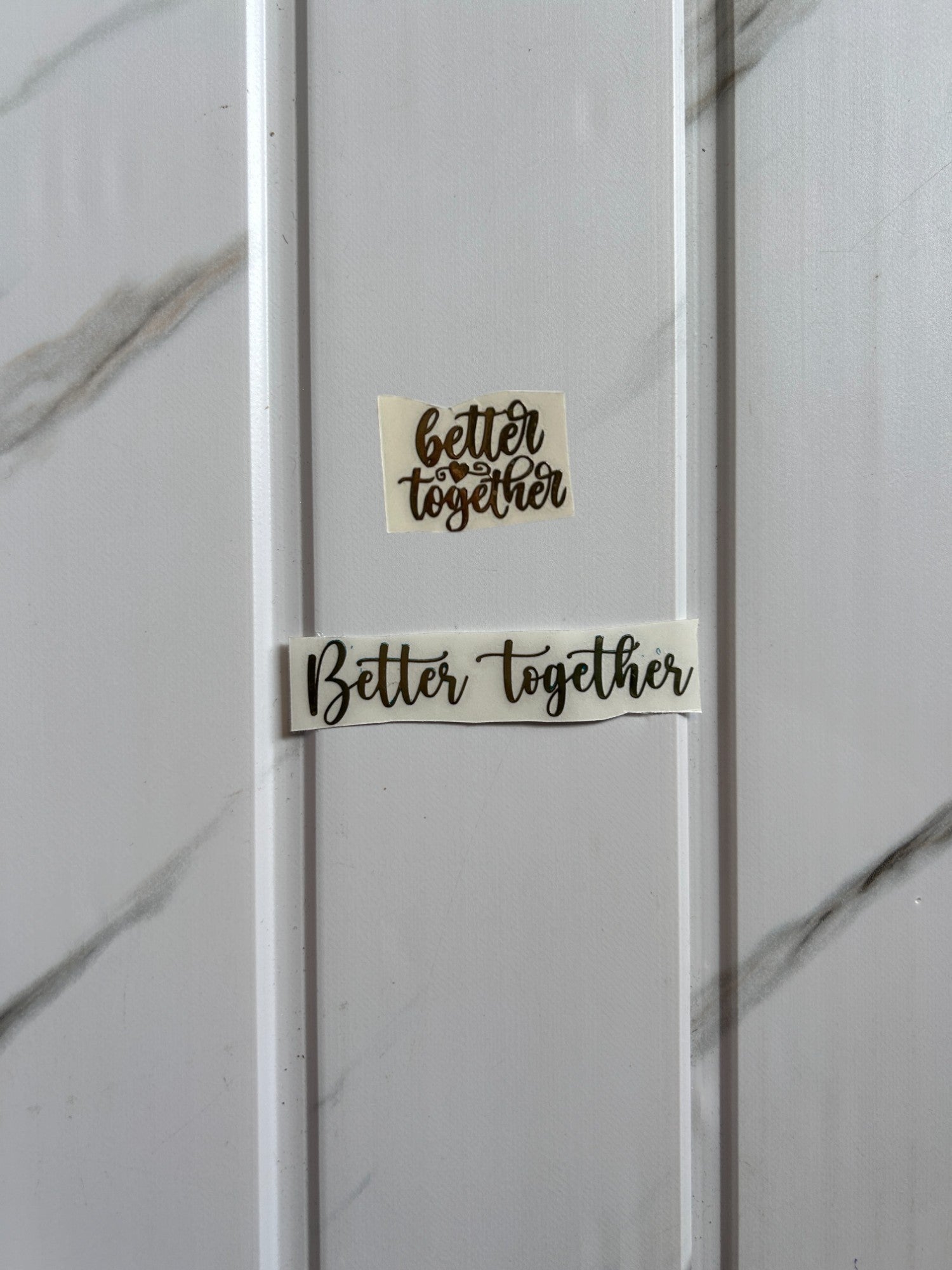 Metal Sticker - Better Together